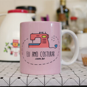 Caneca coleção Eu Amo Costurar